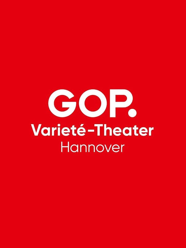 GOP Varieté-Theater Hannover